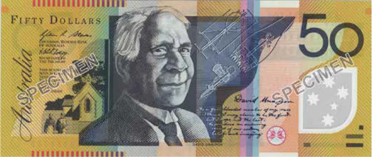In 1996 Australia's $50 note became the first to honour an Indigenous individual, David Unaipon.