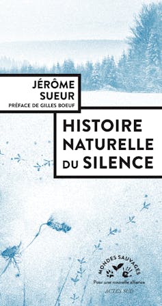Cover of the book “Natural History of Silence”