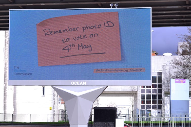 An advertising billboard informing people that they must bring ID to vote in May's local elections.