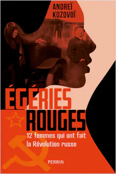 Livre d’Andreï Kozovoï « Égéries rouges »