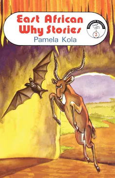 A children's book cover with an illustration of a buck leaping up at a bat in an African hut.