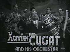 Imagen de los créditos de una película del Hollywood clásico que presenta a Xavier Cugat y su orquesta.