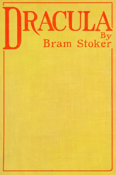 a yellow book jacket with the words 'Dracula, by Bram Stoker' in red.