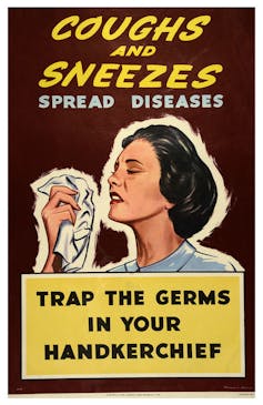 Affiche promouvant l’emploi de mouchoirs, car les toux et les éternuements propagent des maladies