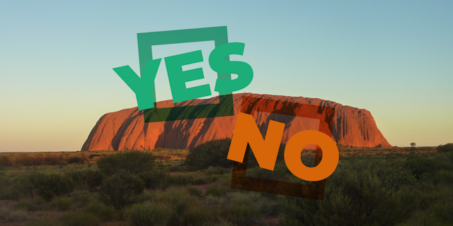 Uluru at sunset with text saying Yes and No overlayed