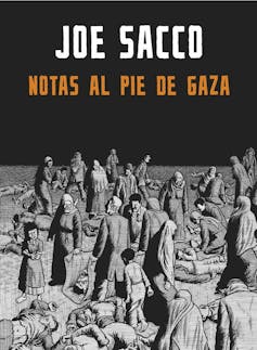 Portada de _Notas al pie de Gaza_, de Joe Sacco.