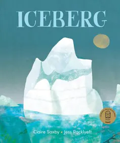 The cover of Iceberg featuring an iceberg in an antarctic sea.