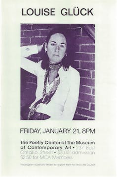 Poster with an image of a young Louise Glück leaning against a brick wall, promoting a reading at the Poetry Center of the Museum of Contemporary Art