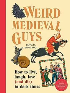 Cover of Weird Medieval Guys