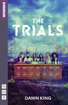 Cover of The Trials by Dawn King