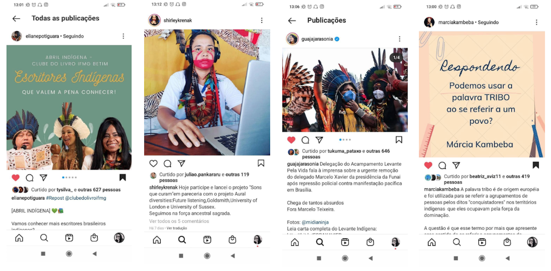 Prints de perfis públicos de mulheres indígenas do Instagram: Eliara Potiguara, Shirley Krenak, Sonia Guajajara e Marcia Kambeba