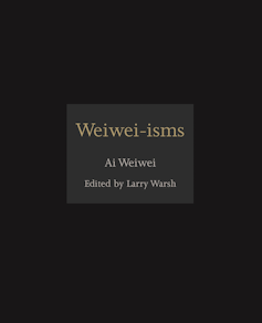 The black cover of Weiwei-isms.