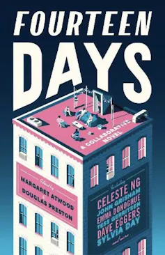 Fourteen Days by Margaret Atwood and Douglas Preston book jacket showing neon apartment building.