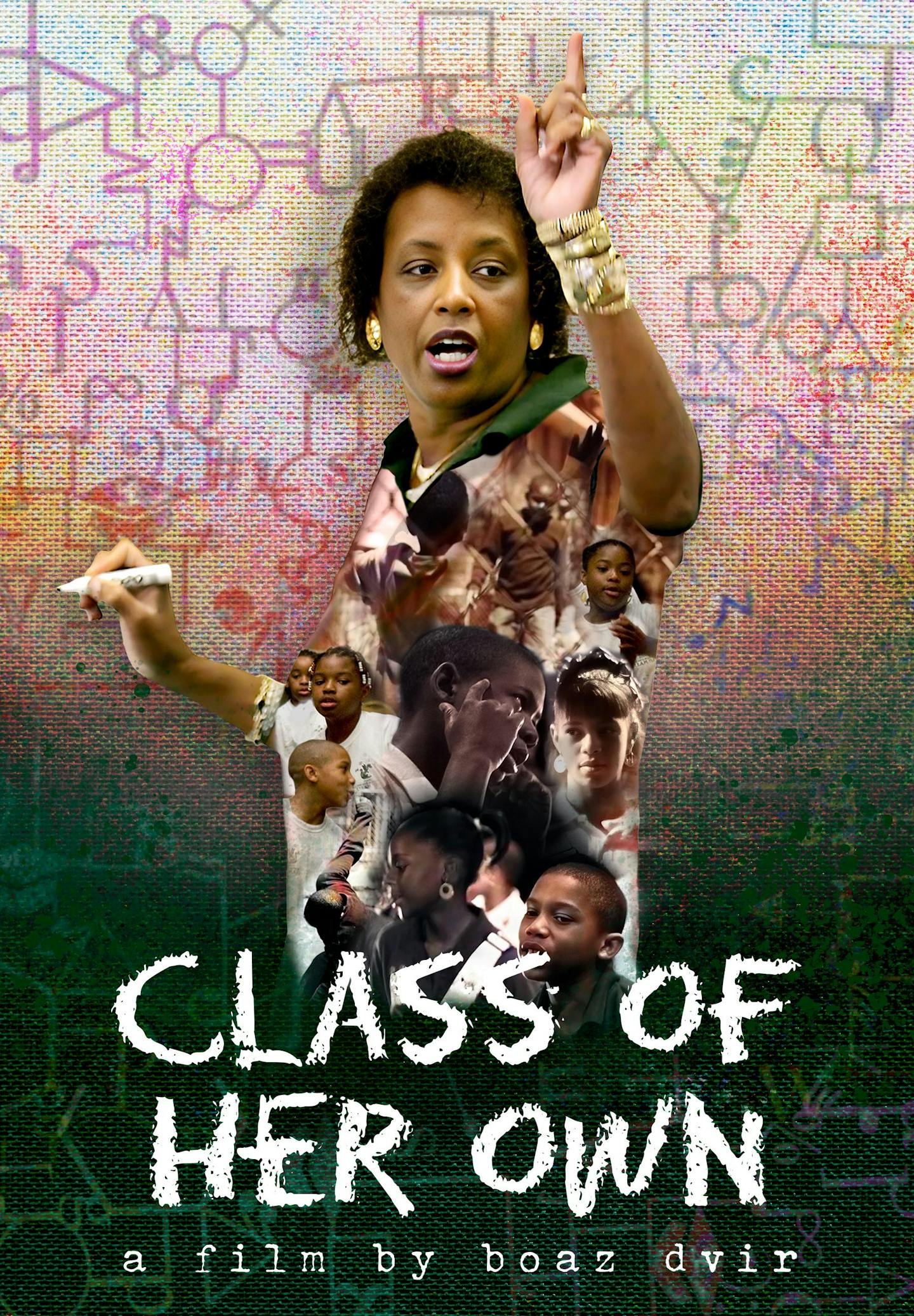 A movie poster shows a Black woman who is an educator with the words 'Class of her own' in a chalk-type font.