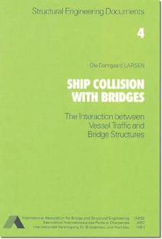 A greenish book cover with the title Ship Collision With Bridges.