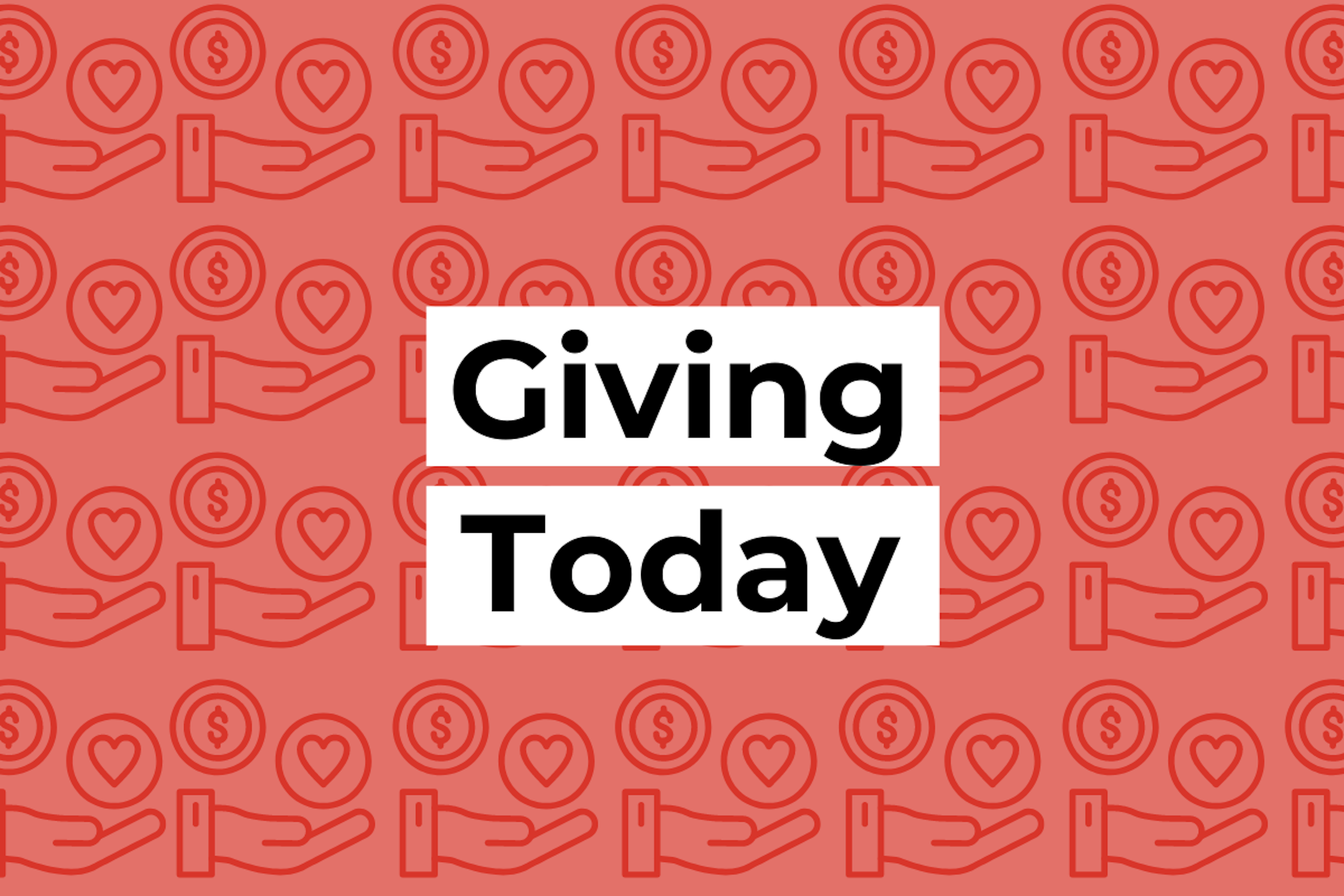 Graphic featuring heart and hand symbols. The text reads 'Giving Today'. 
