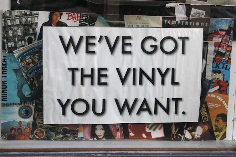 A sign in a record store in Berkely, Calif., says: We've Got The Vinyl You Want.