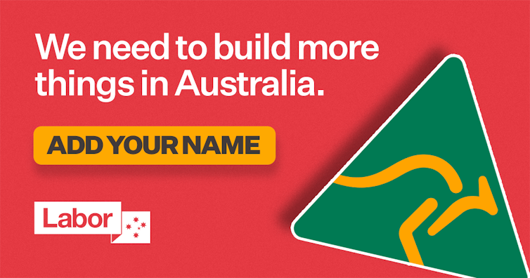 labor advertisement calling for more made in australia items