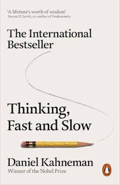 Thinking, Fast and Slow