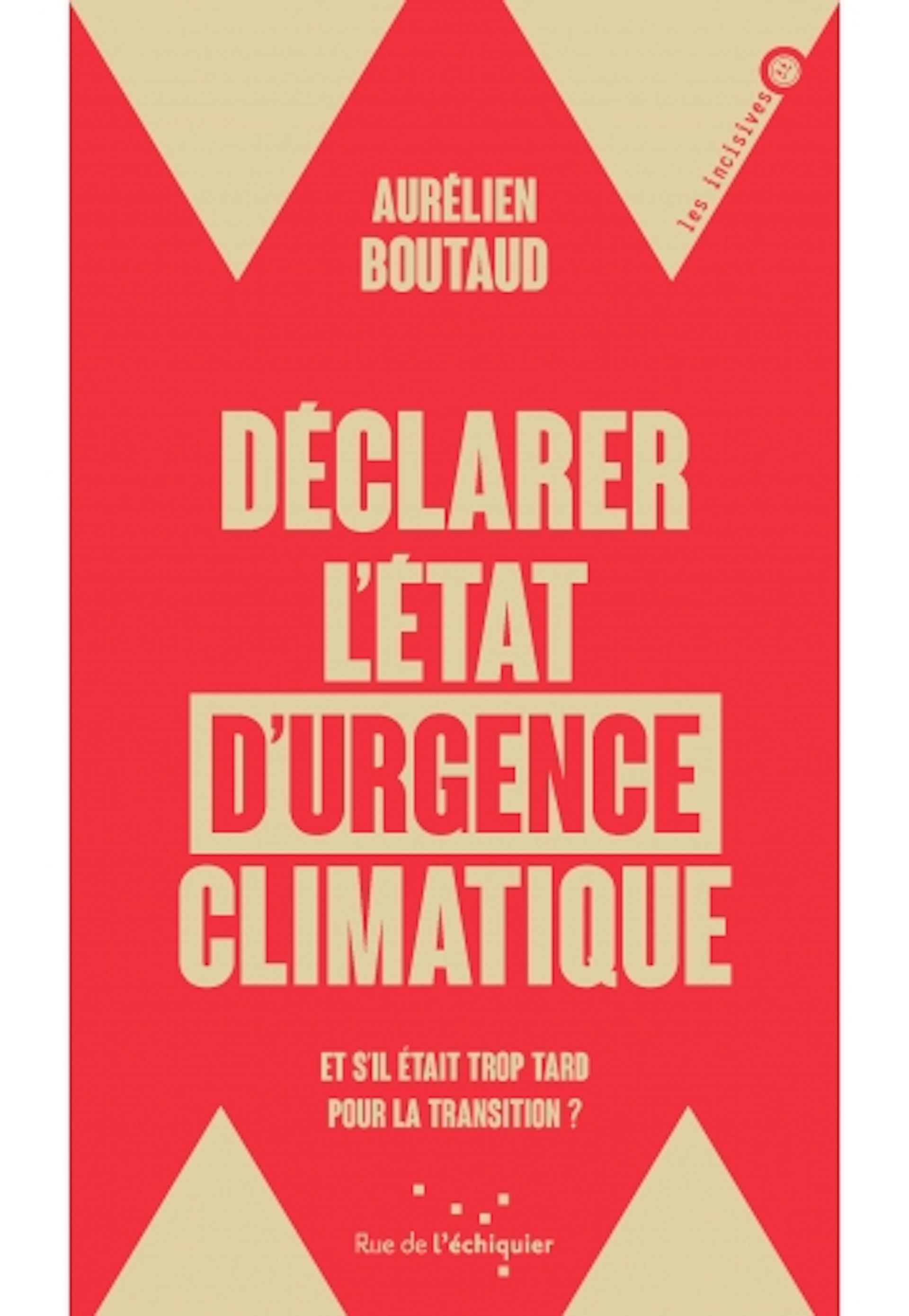 https://www.ruedelechiquier.net/essais/487-declarer-letat-durgence-climatique-.html