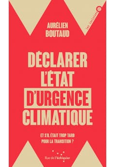 https://www.ruedelechiquier.net/essais/487-declarer-letat-durgence-climatique-.html