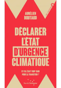 https://www.ruedelechiquier.net/essais/487-declarer-letat-durgence-climatique-.html