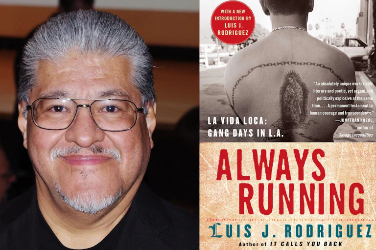 Luis J. Rodriguez and book cover for Always Running.