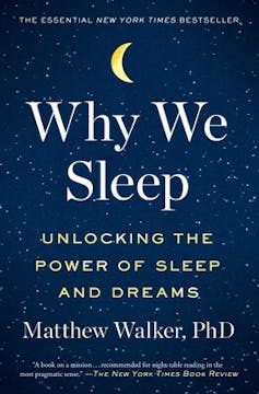 Book cover showing night sky with a moon with the title Why We Sleep. 