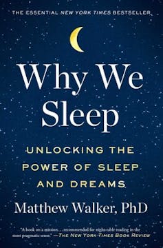 Book cover showing night sky with a moon with the title Why We Sleep.