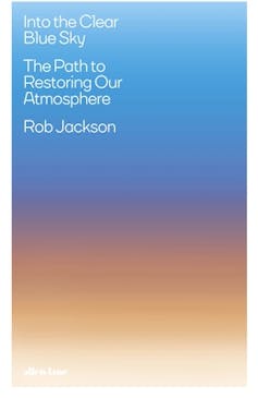 blue front cover of book with words in white Into the clear blue sky