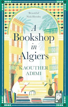Book cover of A Bookshop in Algiers featuring an illustration of a man reading