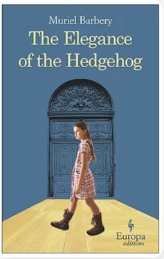Cover of The Elegance of a Hedgehog