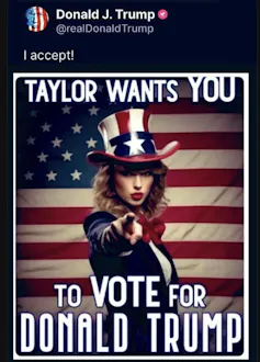A tweet by Donald Trump showing a fake image of Taylor Swift endorsing his political campgain.