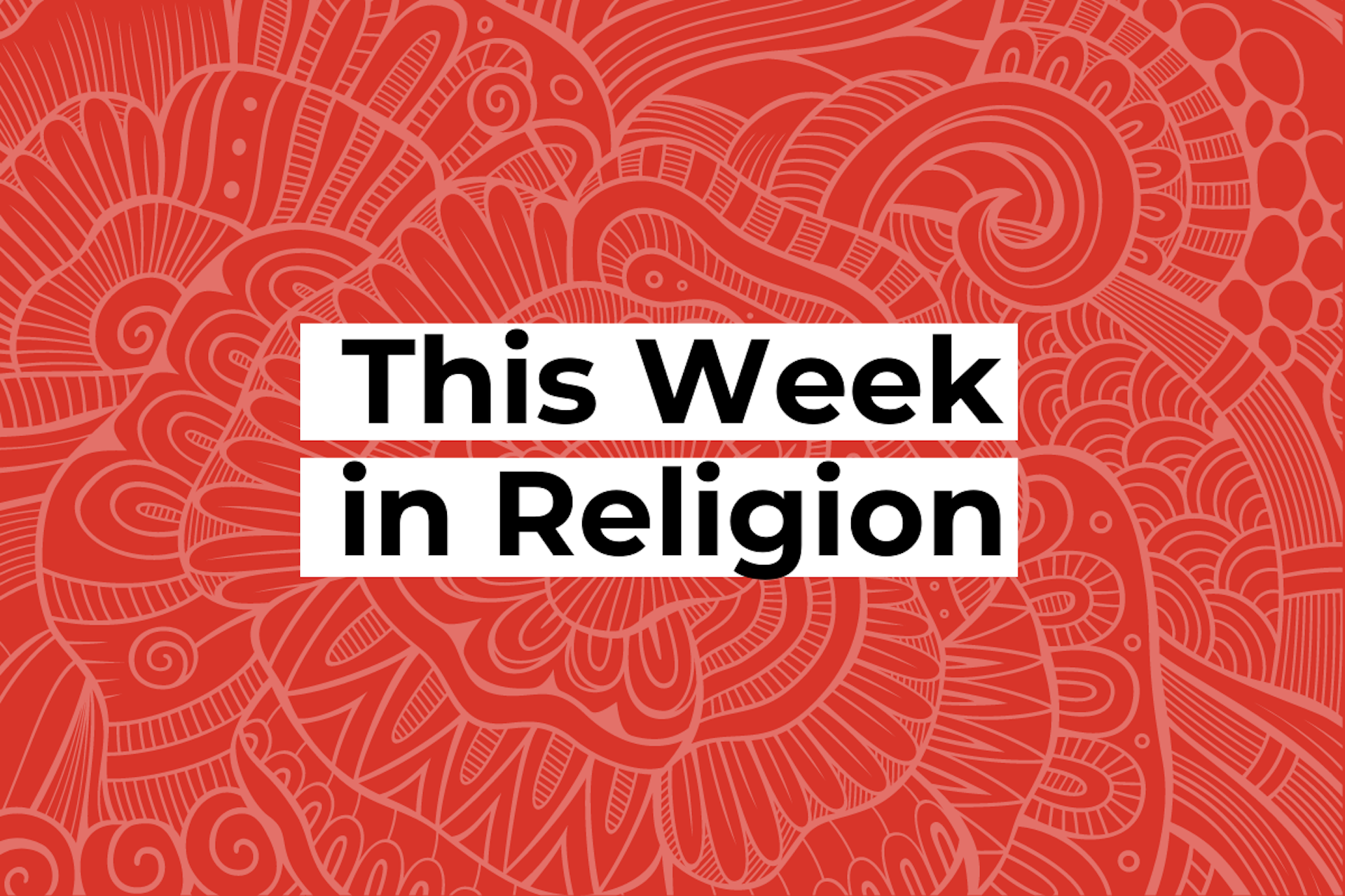 Graphic with an abstract artistic design and the text 'This Week in Religion' in the center.