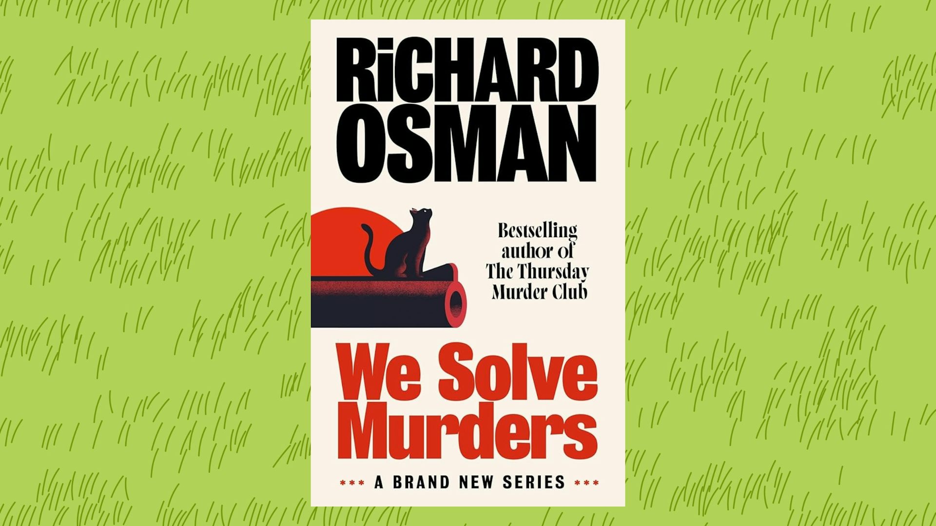 We Solve Murders by Richard Osman demonstrates the impact of