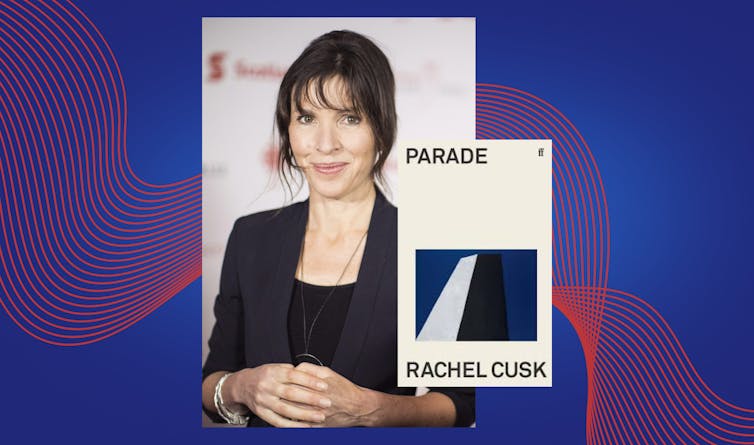 Rachel Cusk and the cover of Parade.