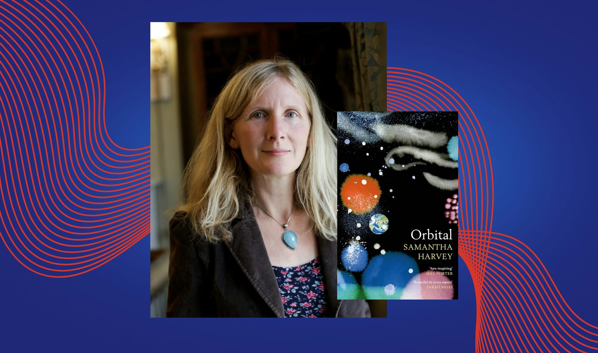 Samantha Harvey and the cover of Orbital