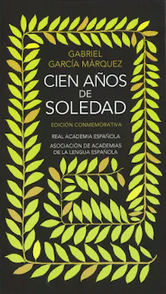 Portada de la edición conmemorativa de _Cien años de soledad_ editada por RAE y ASALE.