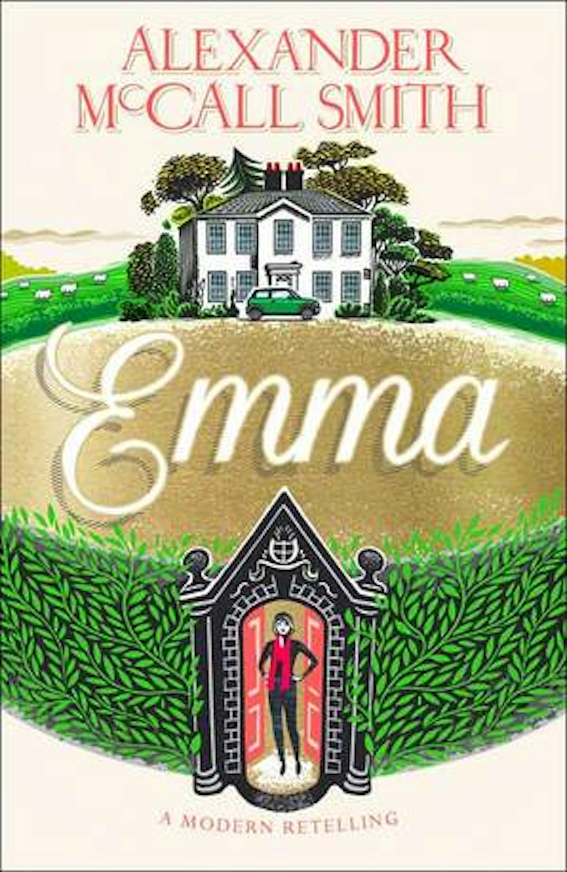 Alexander McCall Smith has rewritten Emma but what other