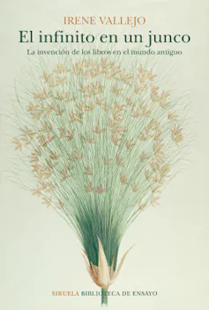 Portada de El infinito en un junco de Irene Vallejo