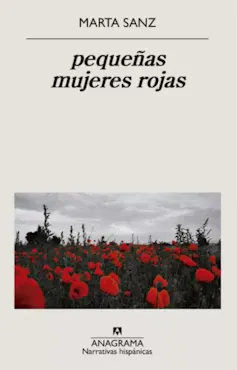 Portada de pequeñas mujeres rojas de Marta Sanz