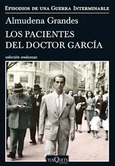 Portada de Los pacientes del doctor García de Almudena Grandes