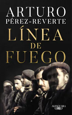 Portada de Línea de fuego de Arturo Pérez-Reverte