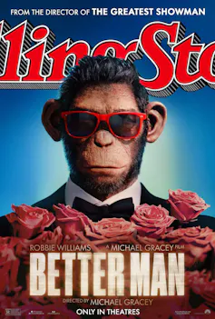 Affiche du film « Better Man » avec un chimpanzé en smoking et des lunettes de soleil