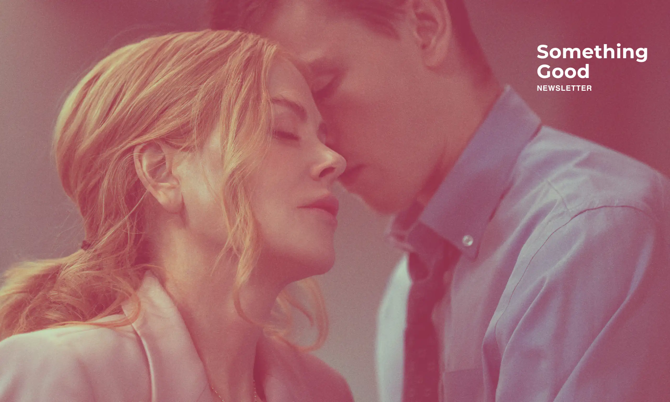Nicole Kidman and Harris Dickinson touching heads.