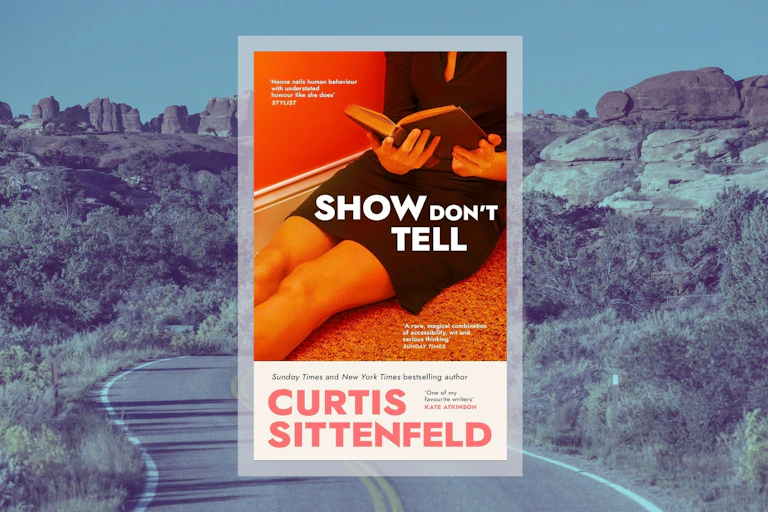 Show Don't Tell by Curtis Sittenfeld