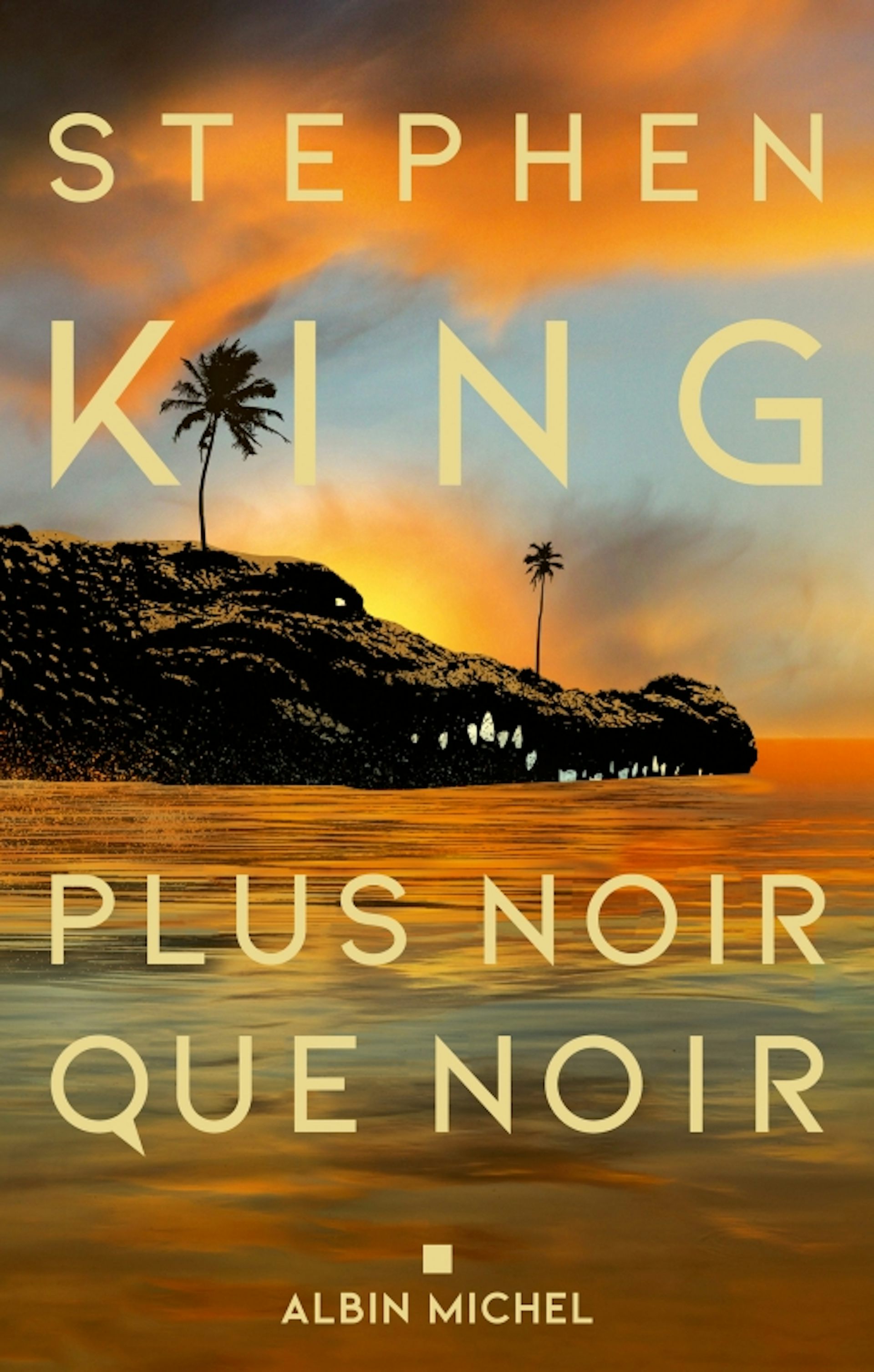 «_Plus noir que noir_, de Stephen King, mars 2025, Albin Michel