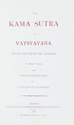 Women’s sexual pleasure is still taboo – but the Kamasutra tells a different story 3 The title page of Sir Richard Burton's translation of the Kama Sutra