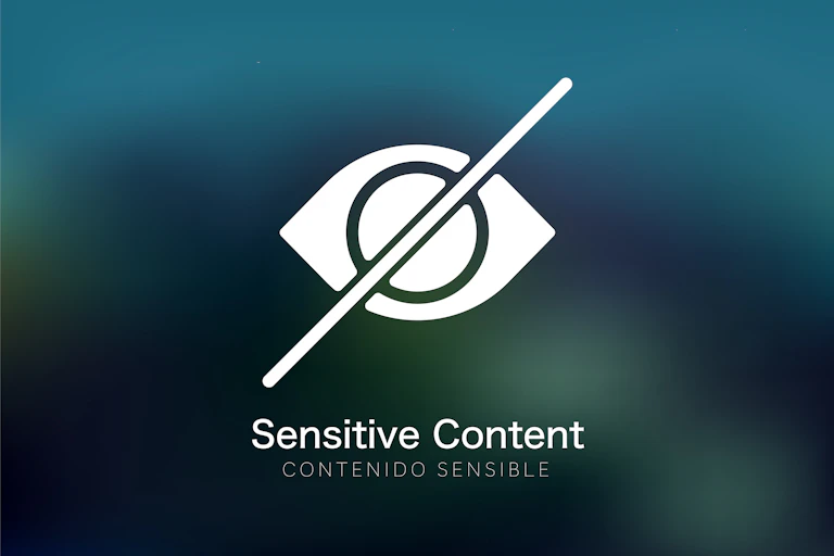 Diagram of a crossed-out eye and the words 'Sensitive Content'
