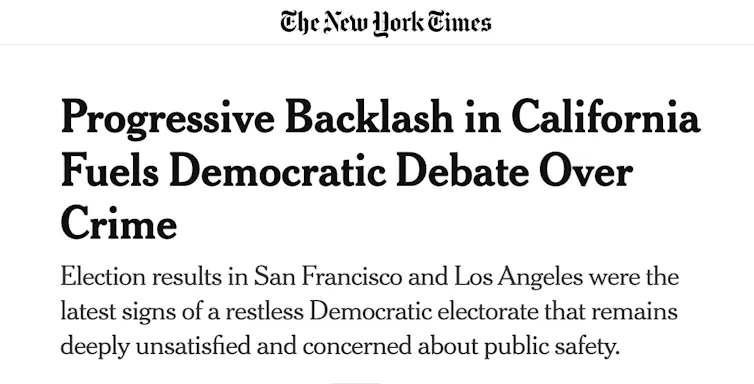 Screenshot of a New York Times headline that says 'Progressive Backlash in California Fuels Democratic Debate Over Crime.'